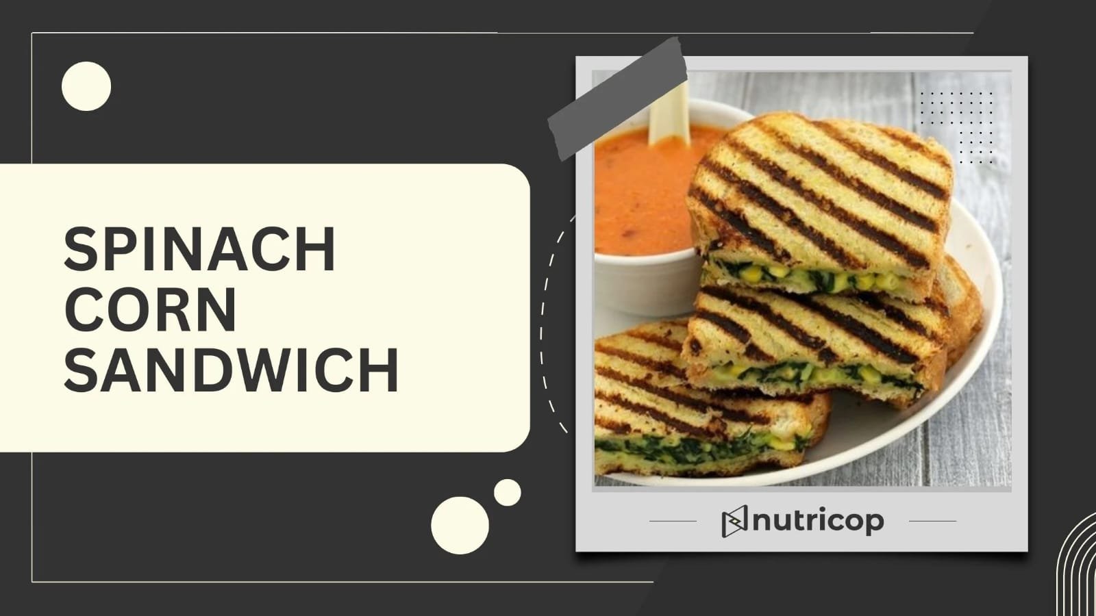 Spinach corn sandwich