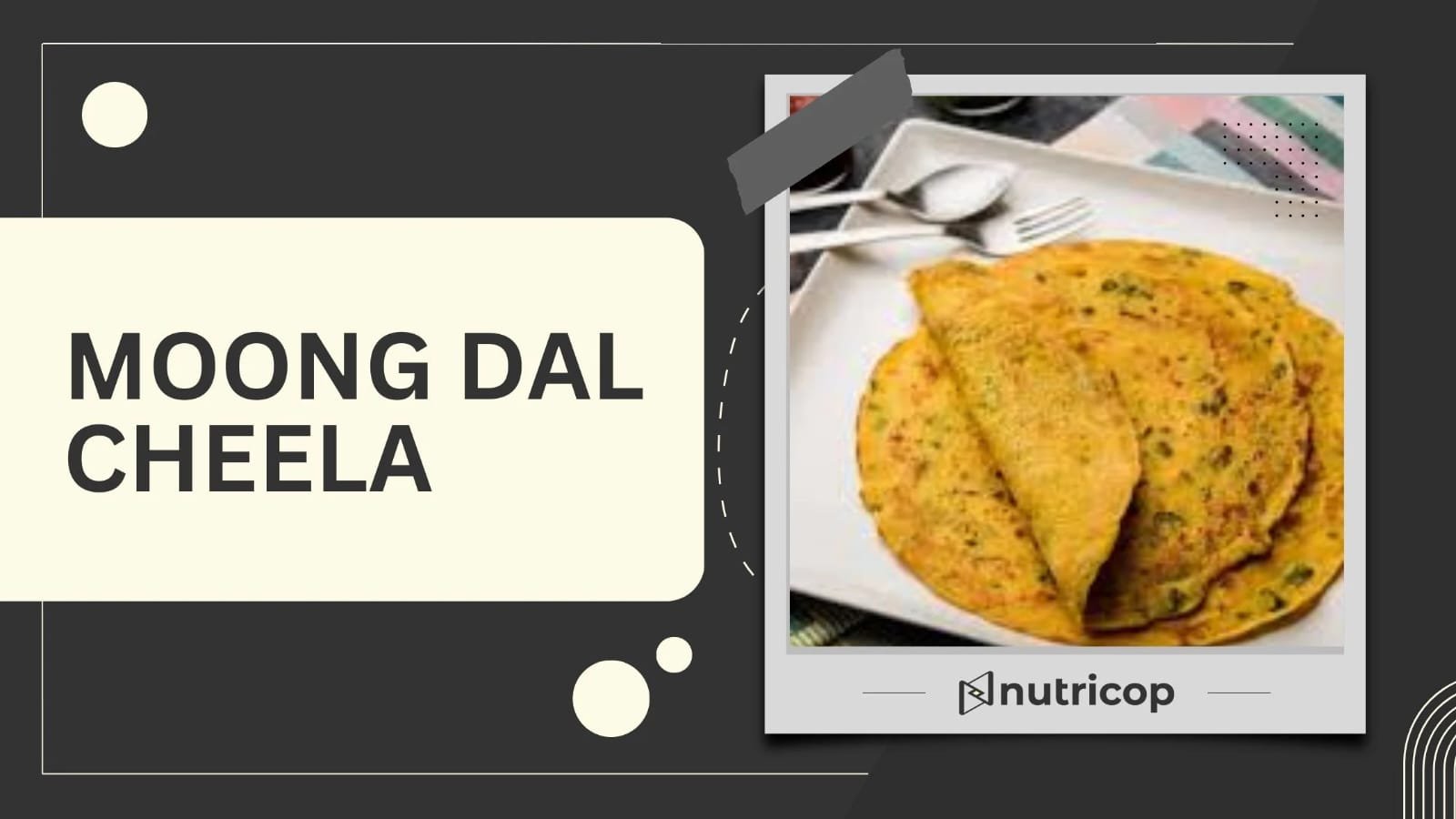 Moong Dal Cheela