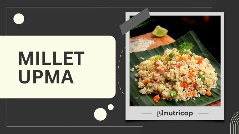 Millet Upma