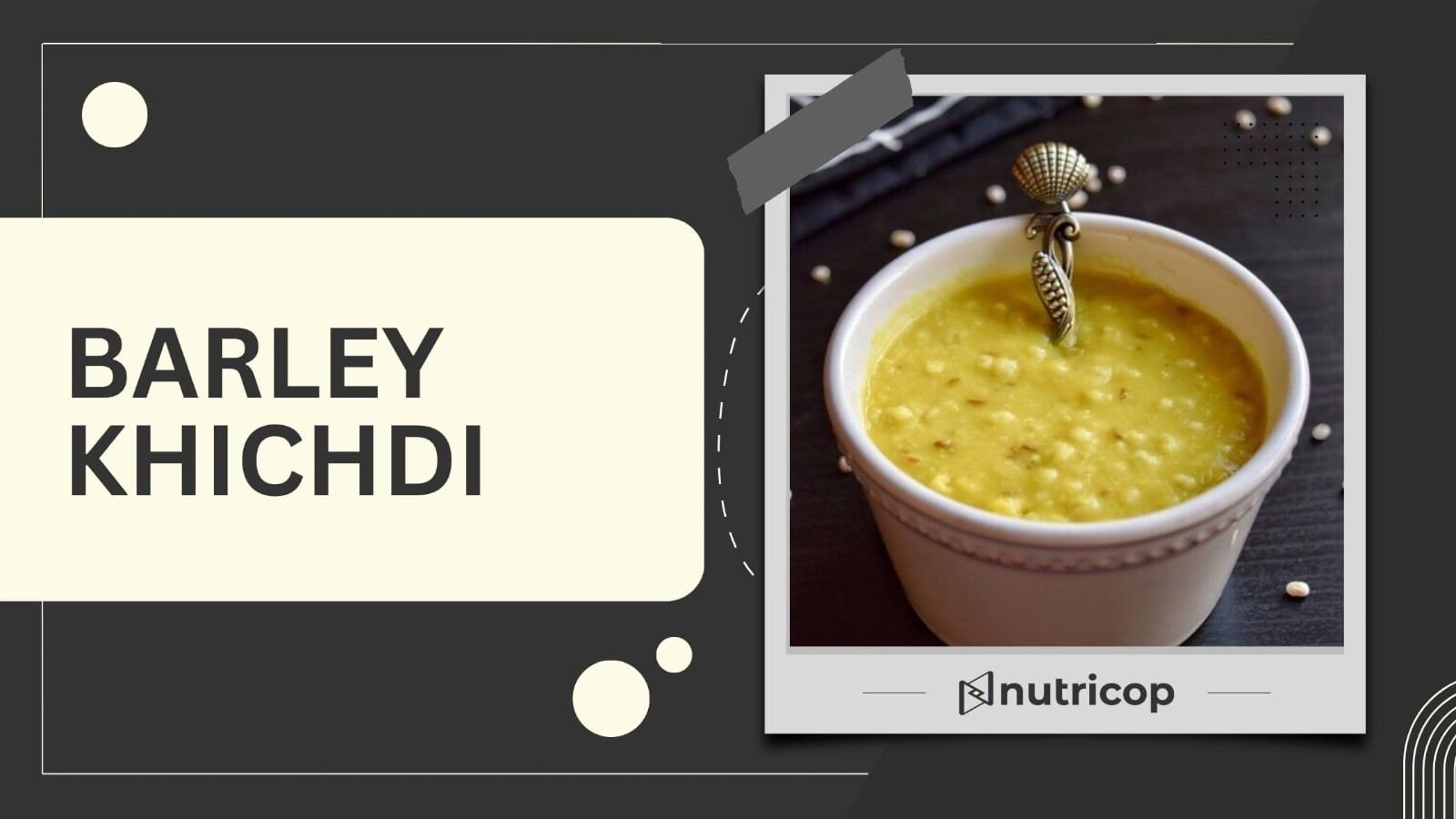 Barley Khichdi Recipe