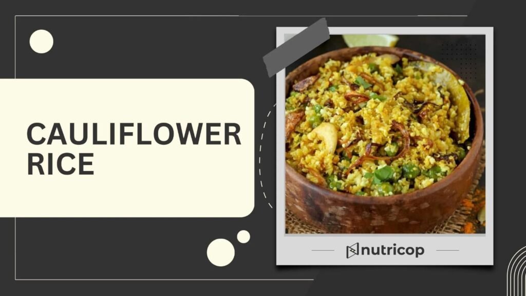 Cauliflower Rice