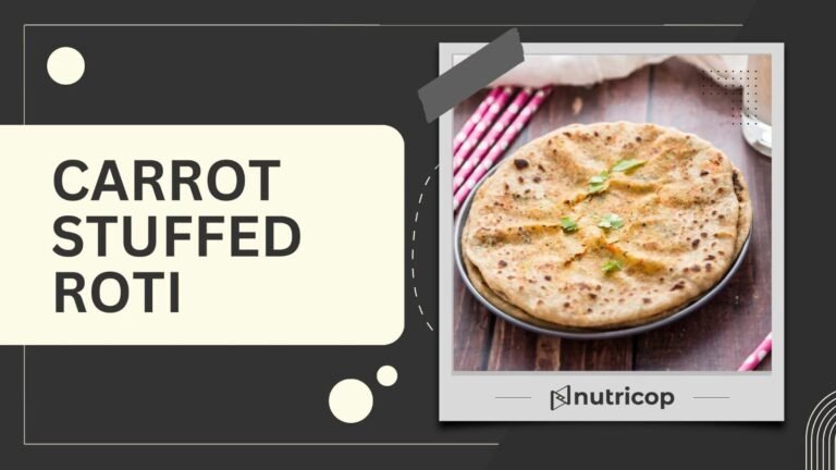 Carrot Stuffed Roti