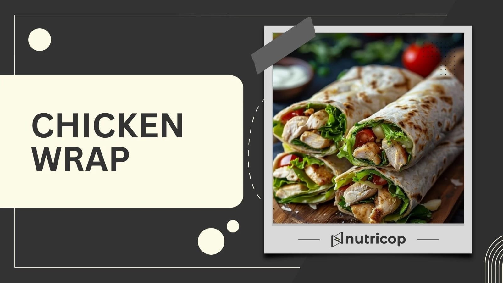 Chicken Wrap Recipe