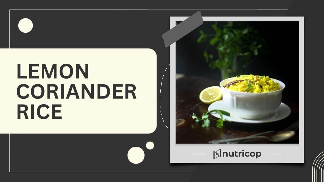 Lemon Coriander Rice