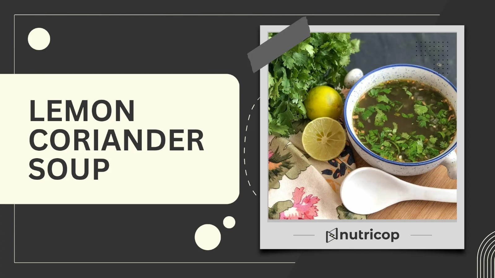 Lemon Coriander Soup