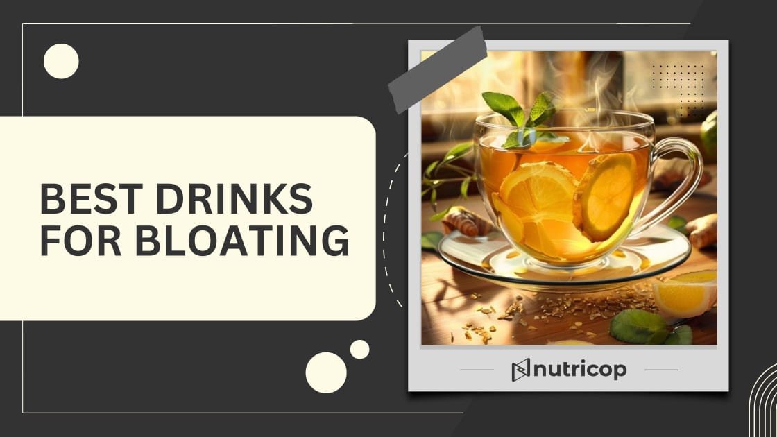 Best Drinks to Reduce Bloating