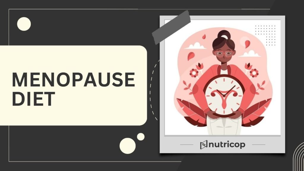 Menopause Diet